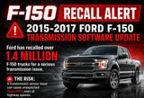 2015-2017 Ford F150 transmission recall Re-tune
